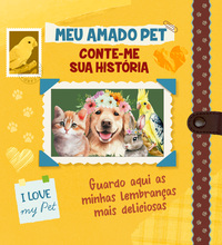 Meu Amado Pet - Conte-me sua História