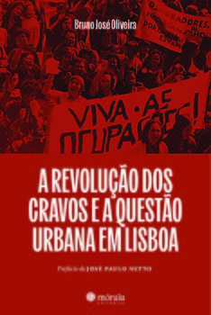 A Revolução dos Cravos e a questão urbana em Lisboa