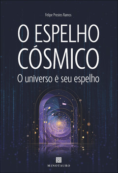 O espelho cósmico