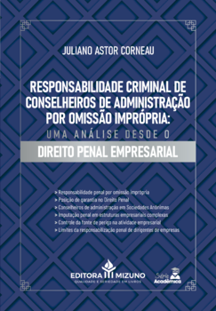 Responsabilidade criminal de conselheiros de administração por omissão imprópria