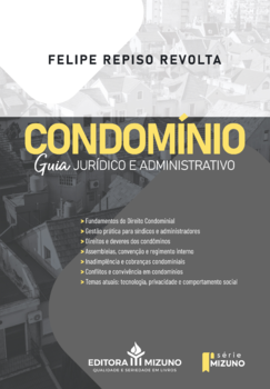 Condomínio - Guia jurídico e administrativo