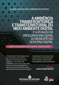 A ambiência transfronteiriça e transterritorial do meio ambiente digital e a atuação da procuradoria-geral do município no ‘governo digital’