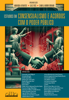 Estudos em Consensualismo e Acordos com o Poder Público