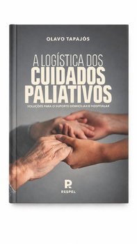 A Logística dos Cuidados Paliativos