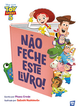 Toy Story - Não feche este livro!