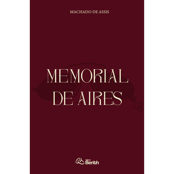 Memorial de Aires | Machado de Assis