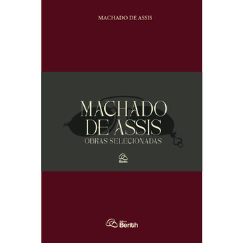 Coleção Machado de Assis | Obras Selecionadas