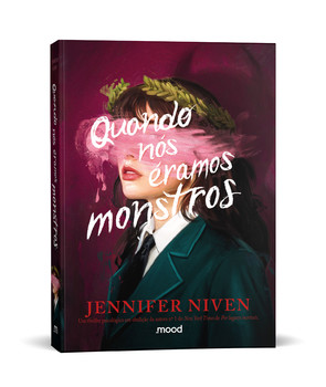 Quando nós éramos monstros