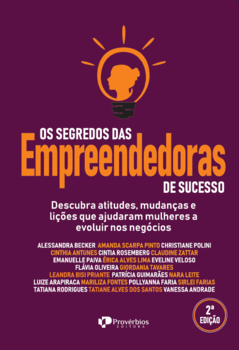 Os Segredos das empreendedoras de sucesso