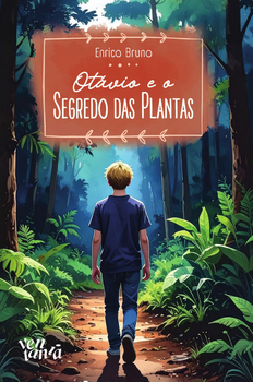 Otávio e o segredo das plantas