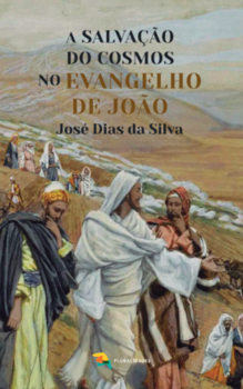 A salvação do cosmos no evangelho de joão