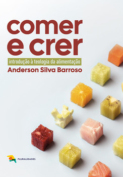 Comer e crer