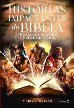 Histórias Impactantes da Bíblia Vol.2