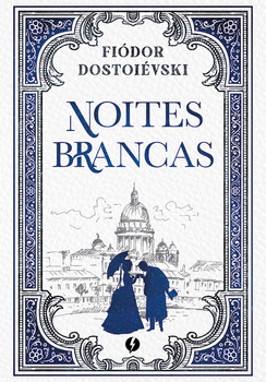 Noites Brancas – Edição de Luxo