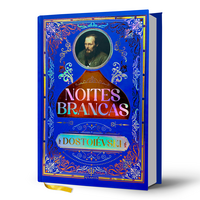 Noites Brancas - Dostoiévski | Luxo Capa Dura