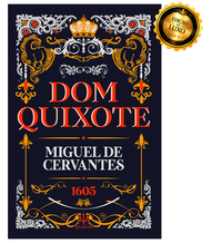 Dom Quixote de La Mancha - Miguel de Cervantes | Luxo Capa Dura