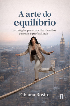 A arte do equilíbrio