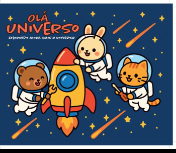 Olá universo: colorindo ainda mais o universo