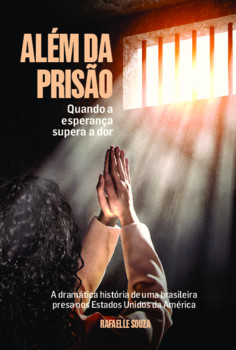 Além da prisão