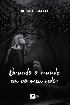 Quando o mundo cai ao meu redor