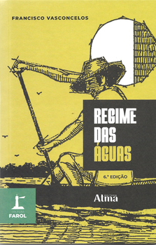 Coleção farol - regime das águas