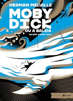 Moby dick: edição comentada (com brinde)