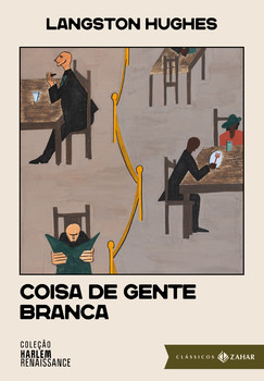 Coisa de gente branca: edição comentada