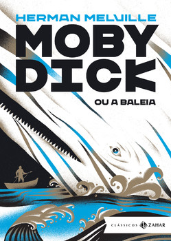 Moby dick, ou a baleia: edição bolso de luxo