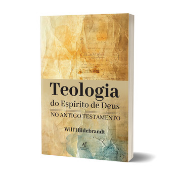 Teologia Do Espírito De Deus No Antigo Testamento