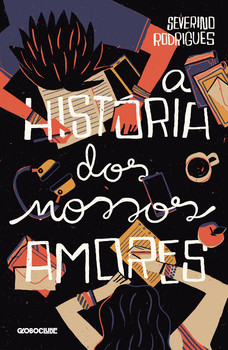 A história dos nossos amores