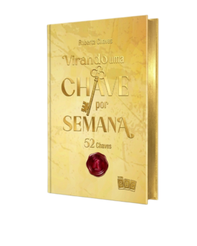 Virando uma CHAVE por Semana - 52 Chaves