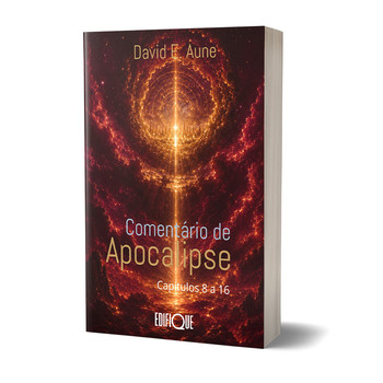 Livro Comentário De Apocalipse 8-16 - David E. Aune