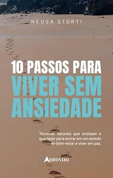 10 passos para viver sem ansiedade