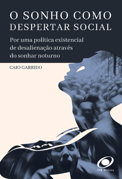 O sonho como despertar social