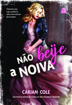 Não beije a noiva