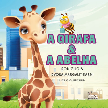 A Girafa e a Abelha