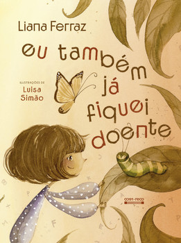 Eu também já fiquei doente