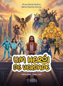 Um herói de verdade