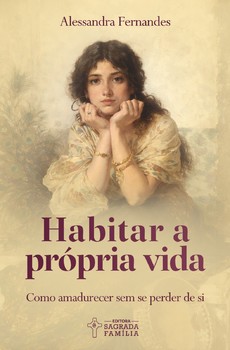 Habitar a própria vida