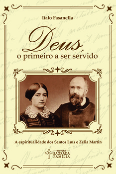 Deus, o primeiro a ser servido