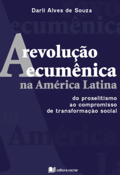 A revolução ecumênica na América Latina