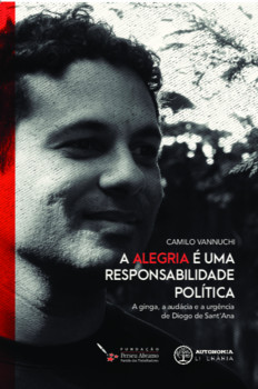 A alegria é uma responsabilidade política