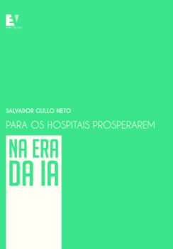 Para os hospitais prosperarem na era da IA