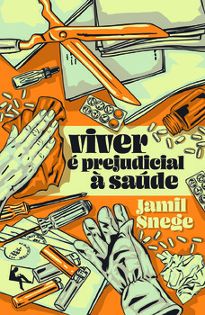 Viver é prejudicial à saúde