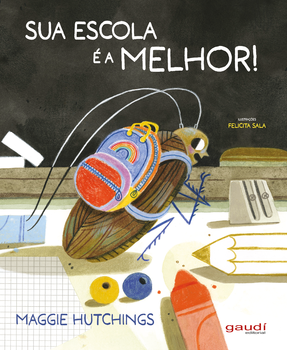 Sua escola é a melhor!