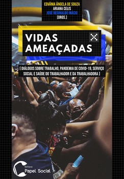Vidas ameaçadas