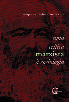 Uma crítica marxista à sociologia