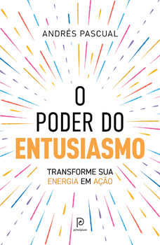 O poder do entusiasmo