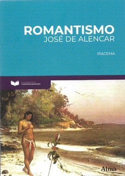 Fundamentos da Literatura: Romantismo - Iracema