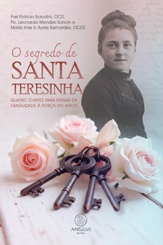 O Segredo de Santa Teresinha